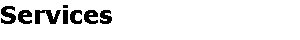 Services